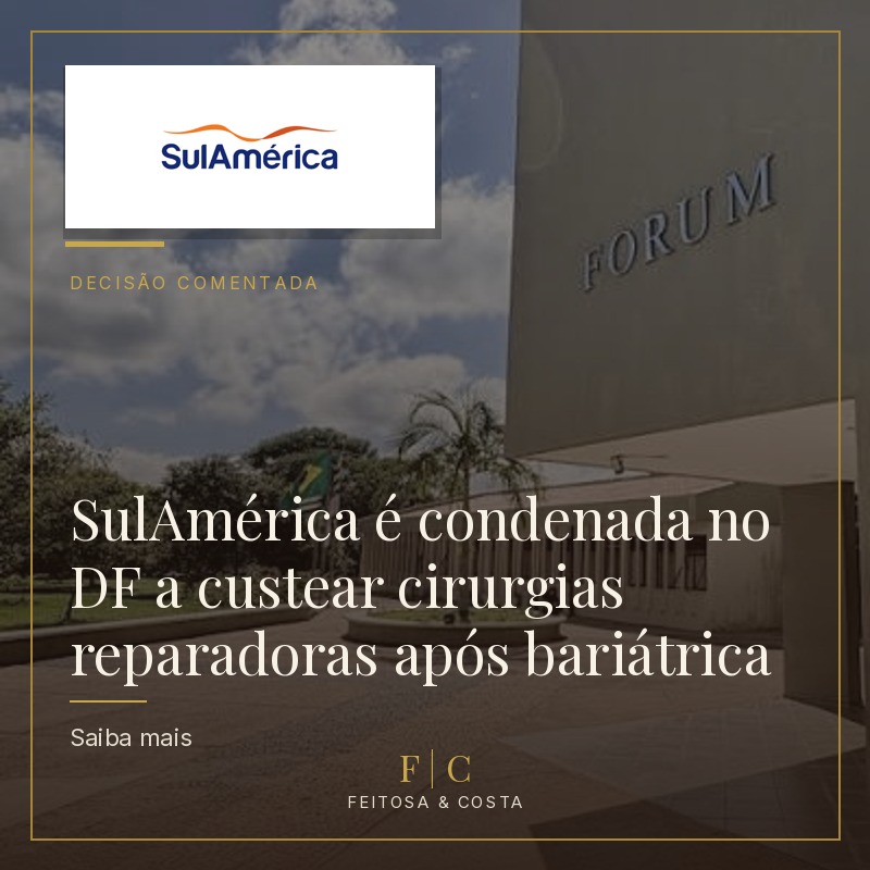SulAmérica é Condenada no Distrito Federal a Custear Cirurgias Reparadoras Após Bariátrica